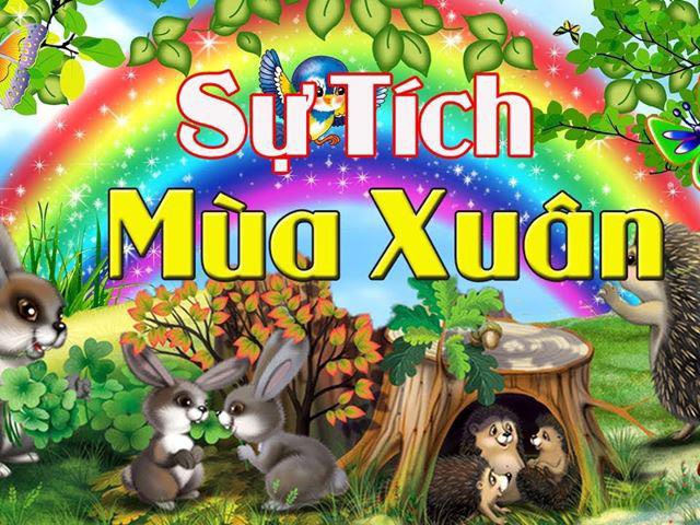 Truyện: Sự tích mùa xuân