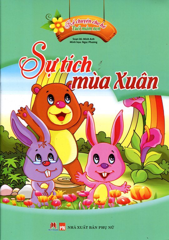 Câu chuyện "Sự tích mùa xuân"